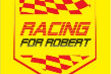 Racing for Robert